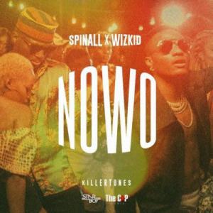 poster for Nowo - Wizkid & DJ Spinall 