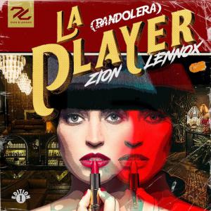 poster for La player (Bandolera) - Zion & Lennox