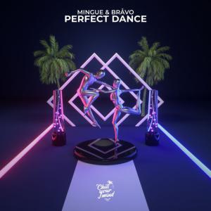 poster for Perfect Dance - Mingue, Bravo