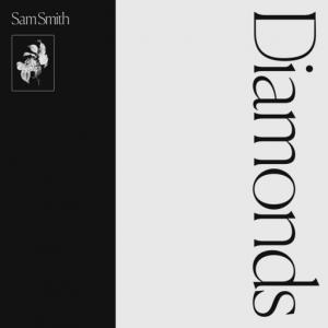 poster for Diamonds - Sam Smith