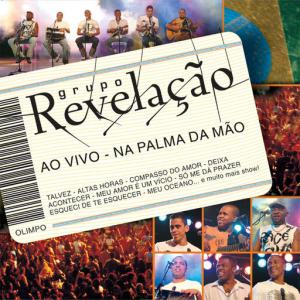 poster for Deixa Acontecer (Ao Vivo) - Grupo Revelação