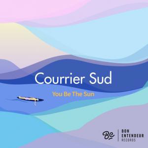 poster for You Be The Sun - Courrier Sud