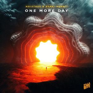 poster for One More Day - Moistrus & Benni Hunnit