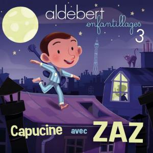 poster for Capucine (with Zaz) - Aldebert, ZAZ