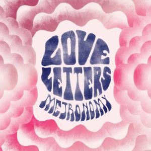 poster for Love Letters - Metronomy