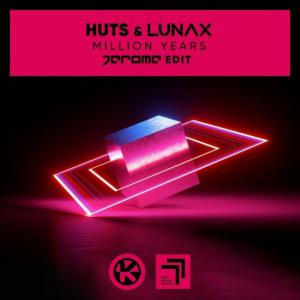 poster for Million Years (Jerome Edit) - Huts, Lunax, Jerome