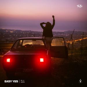 poster for Easy Yes (feat. GLNNA) - Fells