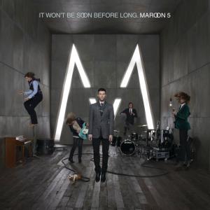 poster for If I Never See Your Face Again - Maroon 5