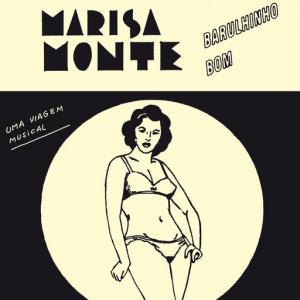 poster for Eu Sou o Caso Deles (feat. Novos Baianos) (Ao Vivo) - Marisa Monte