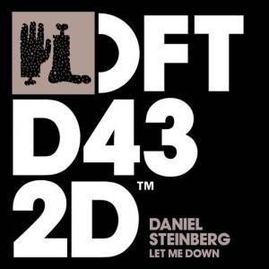 poster for Let Me Down (Tube & Berger Remix) - Daniel Steinberg