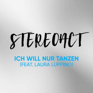 poster for Ich will nur tanzen - Stereoact
