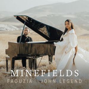 poster for Minefields - Faouzia, John Legend