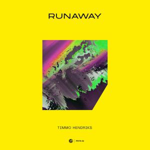 poster for Runaway (Extended Mix) - Timmo Hendriks