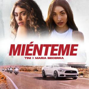 poster for Miénteme - TINI, Maria Becerra