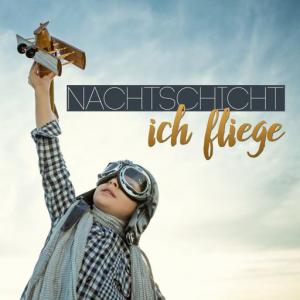 poster for Ich Fliege (Belmond & Bernasconi Remix Edit) - Nachtschicht