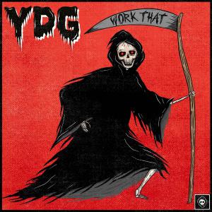 poster for Work That - YDG