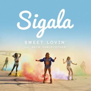 poster for Sweet Lovin’ - Sigala, Bryn Christopher
