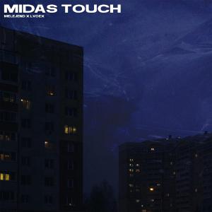 poster for Midas Touch - Melejend & LVDEX