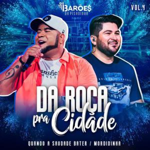 poster for Quando a Saudade Bater (Ao Vivo) - Os Barões Da Pisadinha