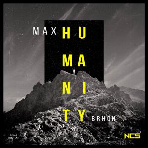 poster for Humanity - Max Brhon
