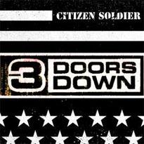 poster for Citizen Soldier - 3 Doors Down