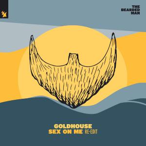 poster for Sex on Me - GOLDHOUSE