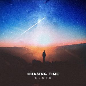 poster for Chasing Time - KRUS3
