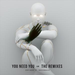 poster for  You Need You (Acoustic Version) - CryJaxx & Rosendale