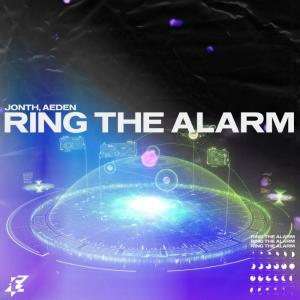 poster for Ring the Alarm - Jonth & Aeden