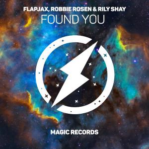 poster for Found You - Flapjax, Robbie Rosen & Rily Shay