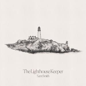 poster for The Lighthouse Keeper - Sam Smith