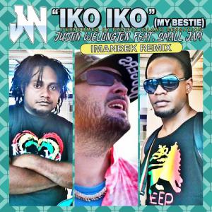 poster for Iko Iko (My Bestie) (feat. Small Jam) (Imanbek Remix) - Justin Wellington