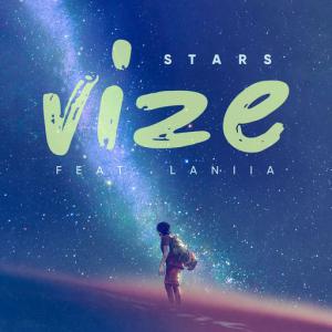 poster for Stars (feat. Laniia) - Vize
