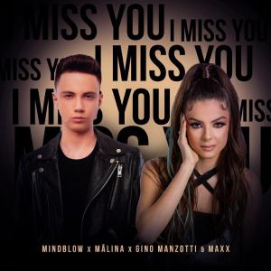 poster for I Miss You - Mindblow, Malina & Gino Manzotti & Maxx