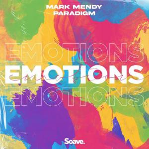 poster for Emotions - Mark Mendy, Paradigm