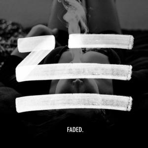 poster for Faded - Zhu