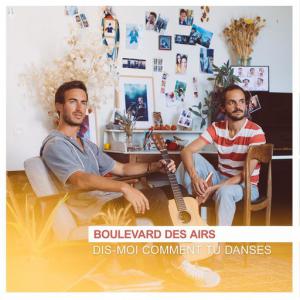 poster for Dis-moi comment tu danses (Radio Edit) - Boulevard des Airs