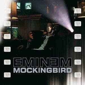 poster for Mockingbird - Eminem