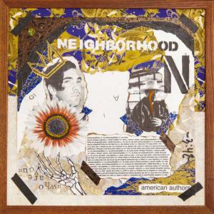 poster for Neighborhood (feat. Bear Rinehart of NEEDTOBREATHE) - American Authors