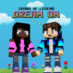poster for Dream On - Sound Of Legend