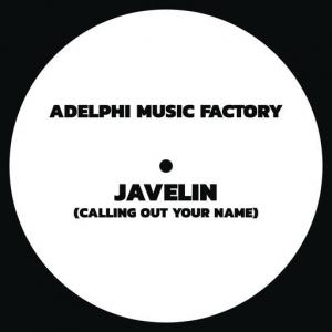 poster for Javelin (Calling Out Your Name) - Adelphi Music Factory
