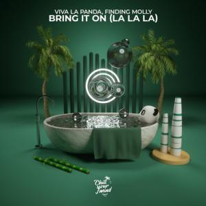 poster for Bring It On (La La La) - Viva La Panda, Finding Molly