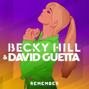 poster for Remember - Becky Hill, David Guetta