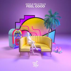 poster for Feel Good - AZ2A, Mila Falls