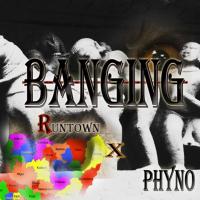 poster for Banging - Runtown