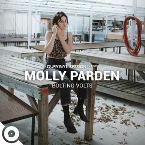 poster for Bolting Volts (OurVinyl Sessions) - Molly Parden, OurVinyl