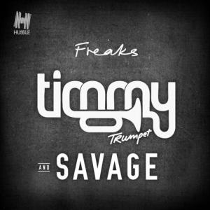 poster for Freaks - Timmy Trumpet, Savage