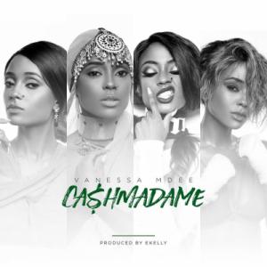 poster for Cash Madame - Vanessa Mdee