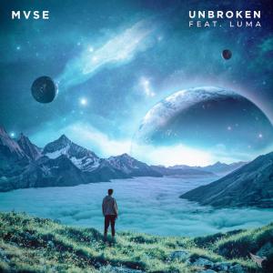 poster for Unbroken - MVSE & Luma