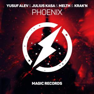 poster for Phoenix - Yusuf Alev, Julius Kasa, Melth & Krakn